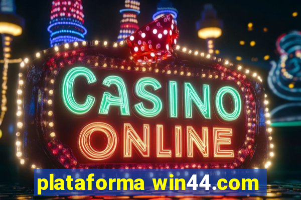 plataforma win44.com